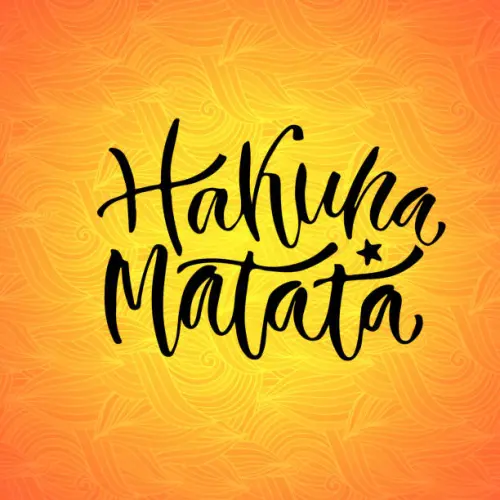 Hakuna Matata - Significato Hakuna Matata